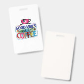 コーヒーアート 良い雰囲気と熱いコーヒー バッジ (正面＆裏面)