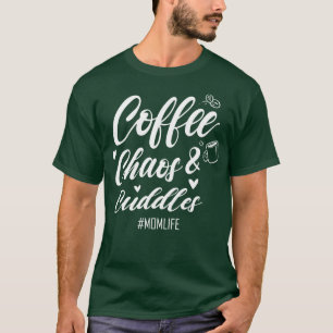 コーヒーカオスとカドルママ生活コーヒー恋人B Tシャツ