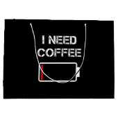 コーヒーカップおもしろいバッテリー豆のコフが必要 ラージペーパーバッグ (裏面)