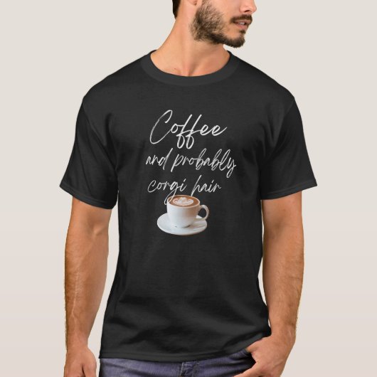 コーヒーカップとコーギーの毛 Tシャツ (正面)