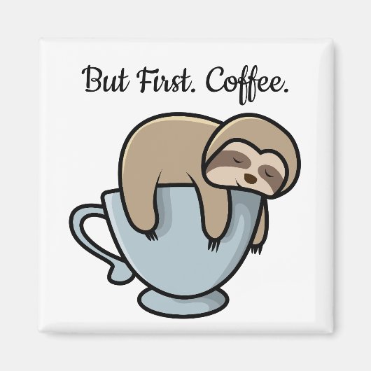 コーヒーカップの上で眠るキュートなナマケモノ コーヒー名言 マグネット (正面)
