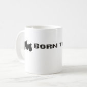 コーヒーカップを刈るために生まれて下さい コーヒーマグカップ (正面左)