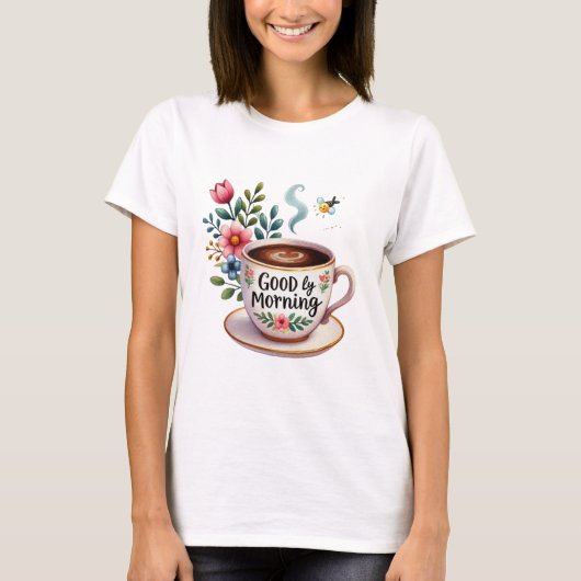 コーヒーカップを持った良い朝 Tシャツ (正面)