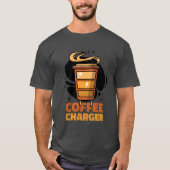 コーヒーカップエネルギー充電器 Tシャツ (正面)