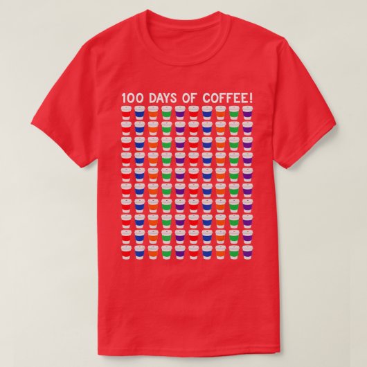 コーヒーカップ100先生100日目おもしろい Tシャツ (デザイン正面)