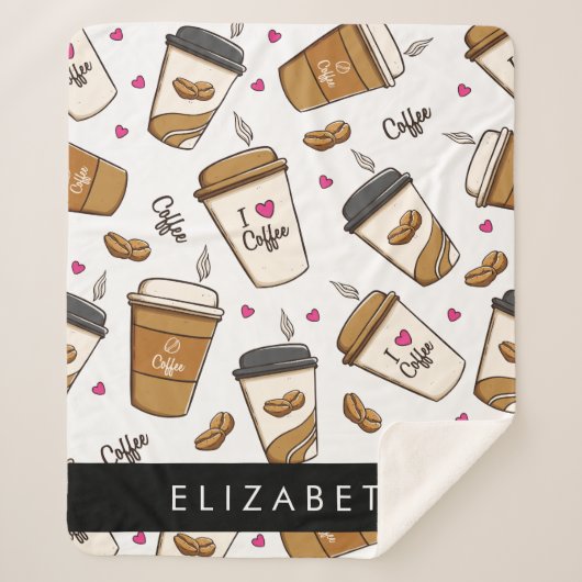コーヒーカップ、コーヒー豆、コーヒー愛好家、あなたの名前 シェルパブランケット (正面)