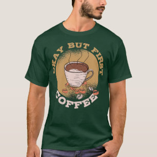 コーヒーカフェインカフェEspressoカプチーノ6 Tシャツ
