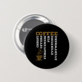コーヒーキリストイエスキリスト教会の信仰のギフト 缶バッジ (正面&裏面)