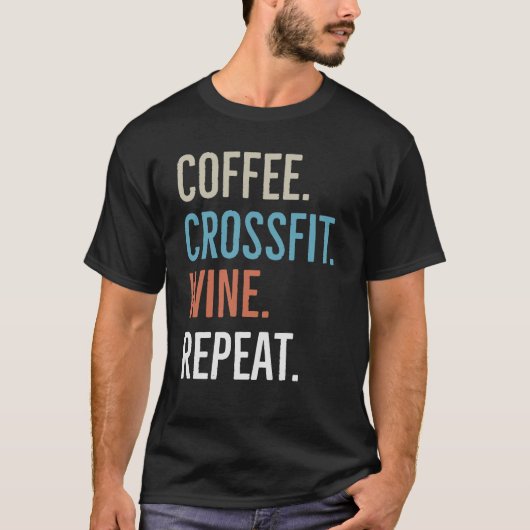 コーヒークロスフィットワインリピート2 Tシャツ (正面)
