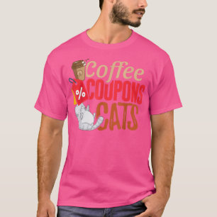 コーヒークーポンCatsCouponingfor Couponer Tシャツ