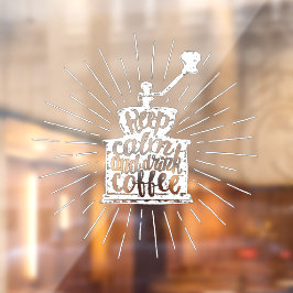 コーヒーグラインダーチョークレタリング リラックスして飲もう ウィンドウサイン