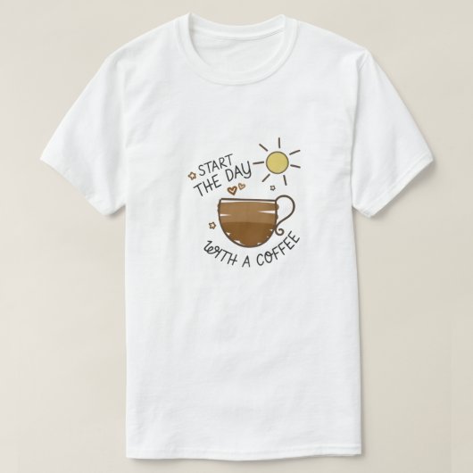 「コーヒーグラフィックTシャツで一日をスタート Tシャツ (デザイン正面)