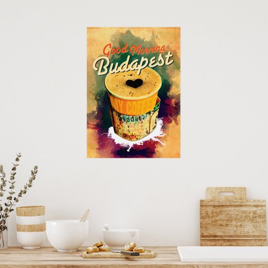 コーヒーグラフィッティラップおはようございますブダペスト！ ポスター (キッチン)