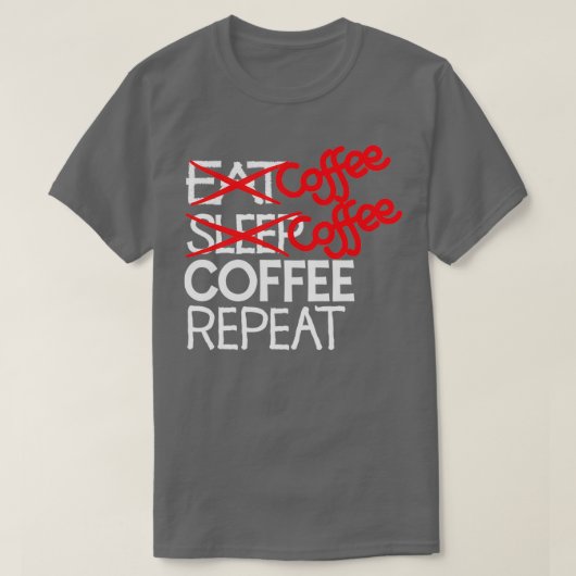 コーヒーコーヒーのリピート2 Tシャツ (デザイン正面)