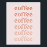コーヒーコーヒーコーヒーコーヒーコーヒーピンクフェードヴィンテージレトロフォント ポスター<br><div class="desc">コーヒーコーヒーコーヒーコーヒーコーヒーピンクフェードヴィンテージレトロフォント</div>