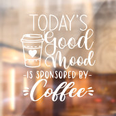 コーヒーショップデコーが主催する今日の良い気分 ウィンドウサイン (シート2)