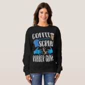 コーヒースクラブとゴム手袋かわいい医療ギフト スウェットシャツ (正面フル)
