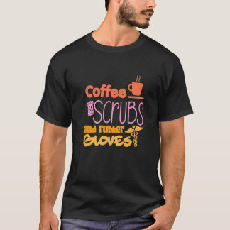 コーヒースクラブとゴム手袋看護師看護 2 Tシャツ