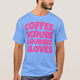 コーヒースクラブとゴム手袋4 Tシャツ