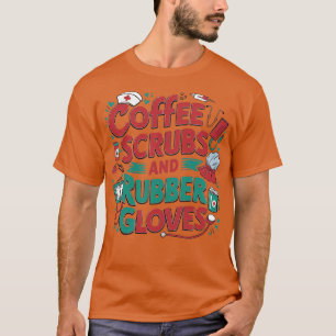 コーヒースクラブとゴム手袋 Tシャツ