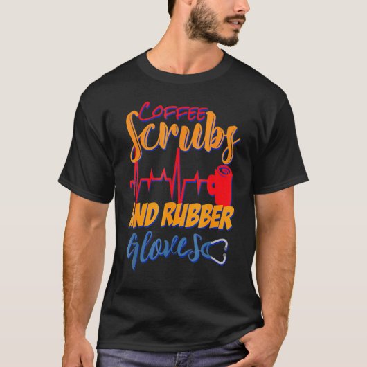 コーヒースクラブ及びゴム手袋ナース授乳法 Tシャツ (正面)