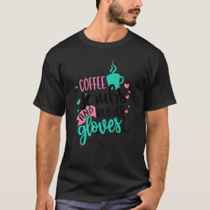 コーヒースクラブ及びゴム手袋ナース看護 Tシャツ