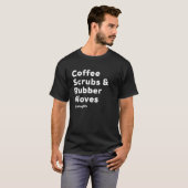 コーヒースクラブ用ゴム手袋ナース Tシャツ (正面フル)