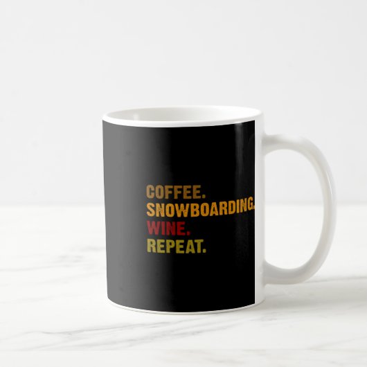 コーヒースノーボードワインリピート コーヒーマグカップ (右)