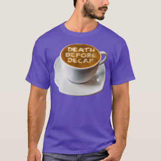 コーヒーデスウィーデカフラテアート Tシャツ