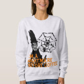 コーヒーハロウィーンシャツの前の悪夢 スウェットシャツ (正面)