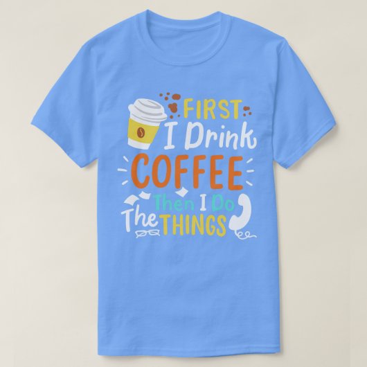 コーヒーバリスタ コーヒー好き 3 Tシャツ (デザイン正面)