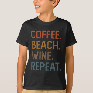 コーヒービーチワインリピートおもしろいワインコーヒービーチS Tシャツ
