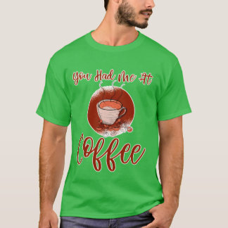 コーヒーファミリーに惚れました Tシャツ