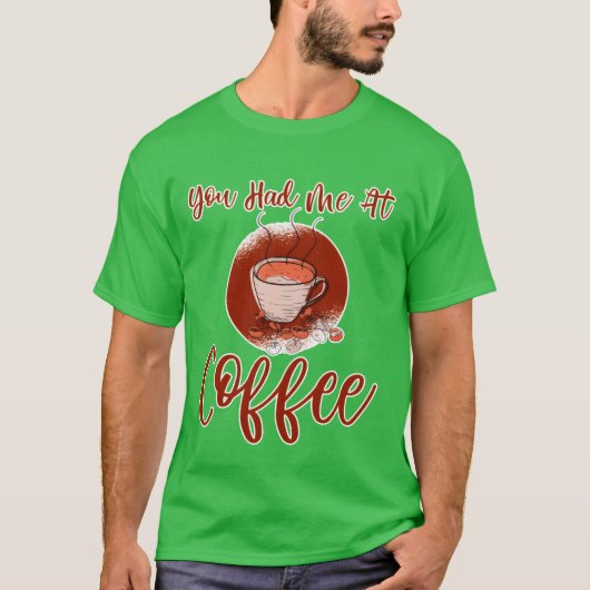 コーヒーファミリーに惚れました Tシャツ (正面)
