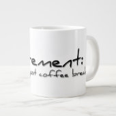 コーヒーブレイクリタイアメント引用文MAG 2 ジャンボコーヒーマグカップ (正面右)