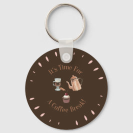 コーヒーブレイク引用文キーチェーンの時間おもしろいだ キーホルダー