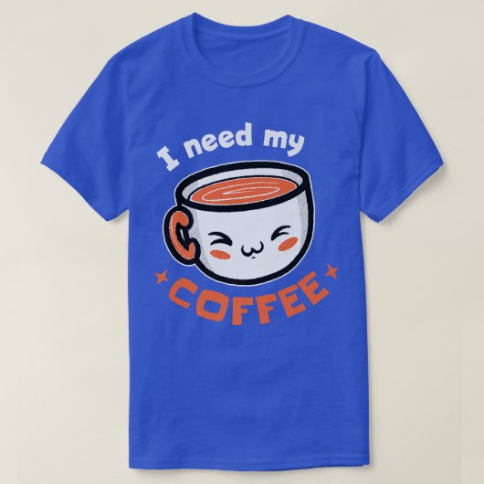 コーヒープレミアムが必要 Tシャツ (デザイン正面)