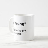 コーヒーマグが強い コーヒーマグカップ (正面左)