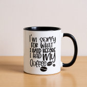 コーヒーマグの前に申し訳ない マグカップ