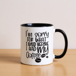 コーヒーマグの前に申し訳ない マグカップ