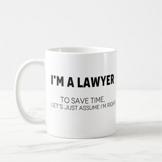 コーヒーマグの弁護士が私が正しいと仮定 コーヒーマグカップ (左)