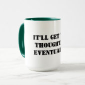 コーヒーマグ – うまく考え出る… マグカップ (正面左)