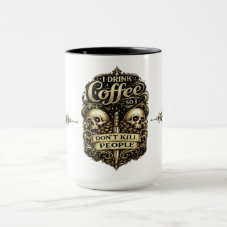 コーヒーマグ – コーヒーを飲むことで人を殺さないようにしている マグカップ