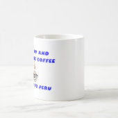 コーヒーマグ・ペルー。起きてコーヒーの匂いを嗅ぐ コーヒーマグカップ (中央)