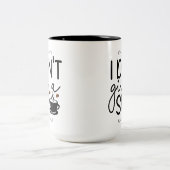 コーヒーマグ – 私与えは飲まない ツートーンマグカップ (中央)