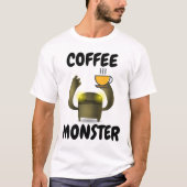 コーヒーモンスタおもしろいーTシャツ Tシャツ (正面)