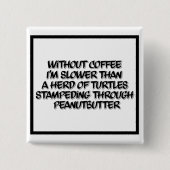 コーヒーラグブラックとホワイトコーヒーユーモアのボタン 缶バッジ (正面)