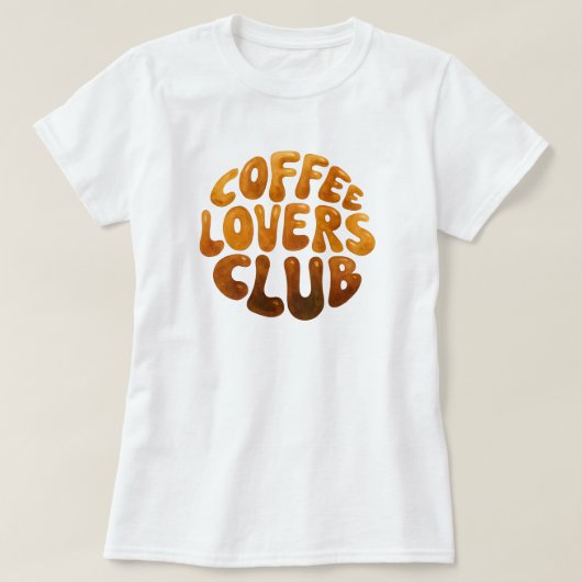 コーヒーラバーズクラブウォールアートお洒落タイポグラフィ Tシャツ (デザイン正面)