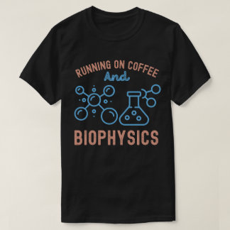 コーヒーランニングと生物物理学に関する Tシャツ
