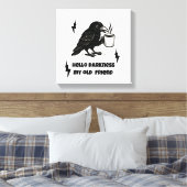 コーヒーレーブン – ハローダークネス旧友 キャンバスプリント (インサイチュ (寝室))